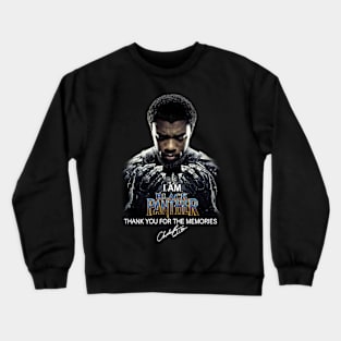 I Am Black Panther - Rip Chadwick Boseman Crewneck Sweatshirt